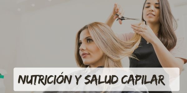 Nutrición y salud capilar